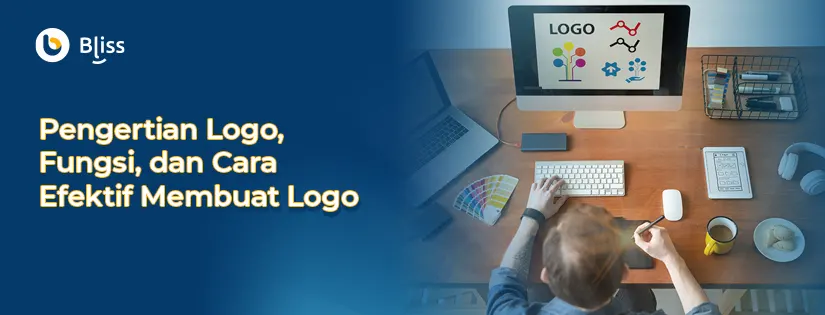 Pengertian Logo, Fungsi, dan Cara Efektif Membuat Logo