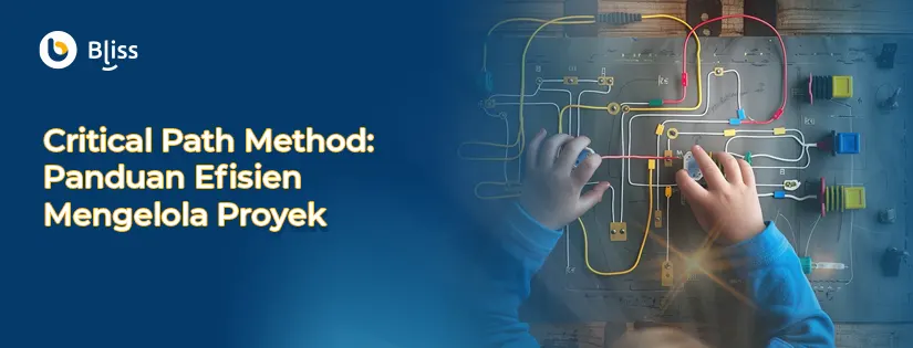 Critical Path Method: Pengertian dan Cara Menerapkannya