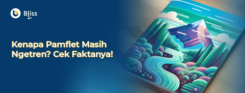 Pamflet: Pengertian dan Cara Efektif Membuatnya