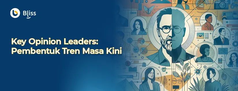 Key Opinion Leaders: Pengertian & Bedanya dengan Influencer