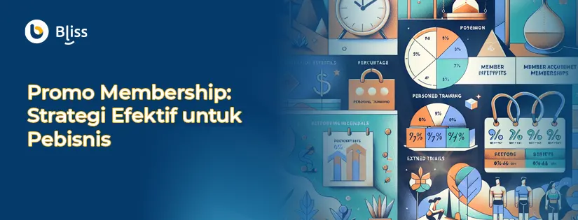 Promo Membership: Strategi Efektif untuk Pebisnis