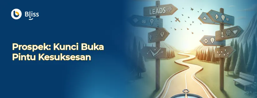 Prospek: Kunci Buka Pintu Kesuksesan