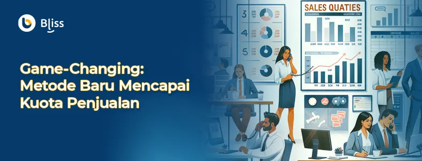 Game-Changing: Metode Baru Mencapai Kuota Penjualan