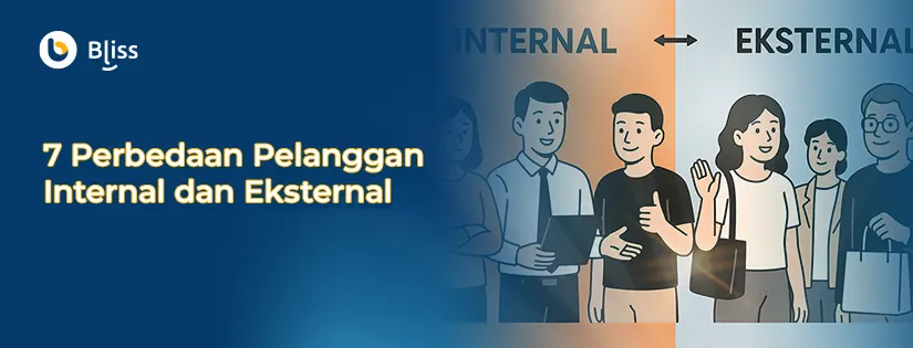 7 Perbedaan Pelanggan Internal dan Eksternal