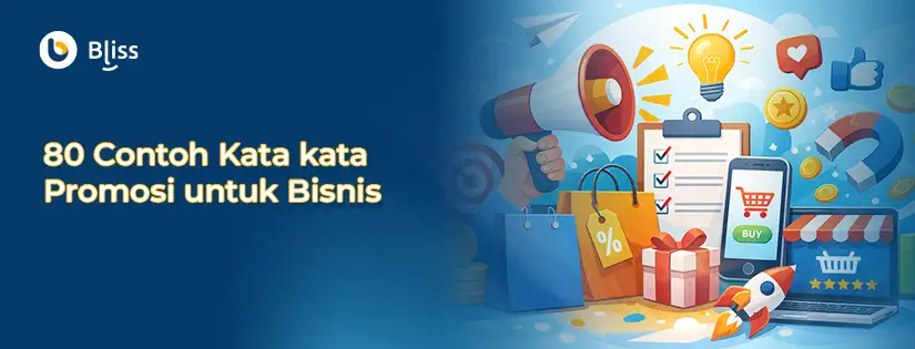 80 Contoh Kata kata Promosi untuk Bisnis
